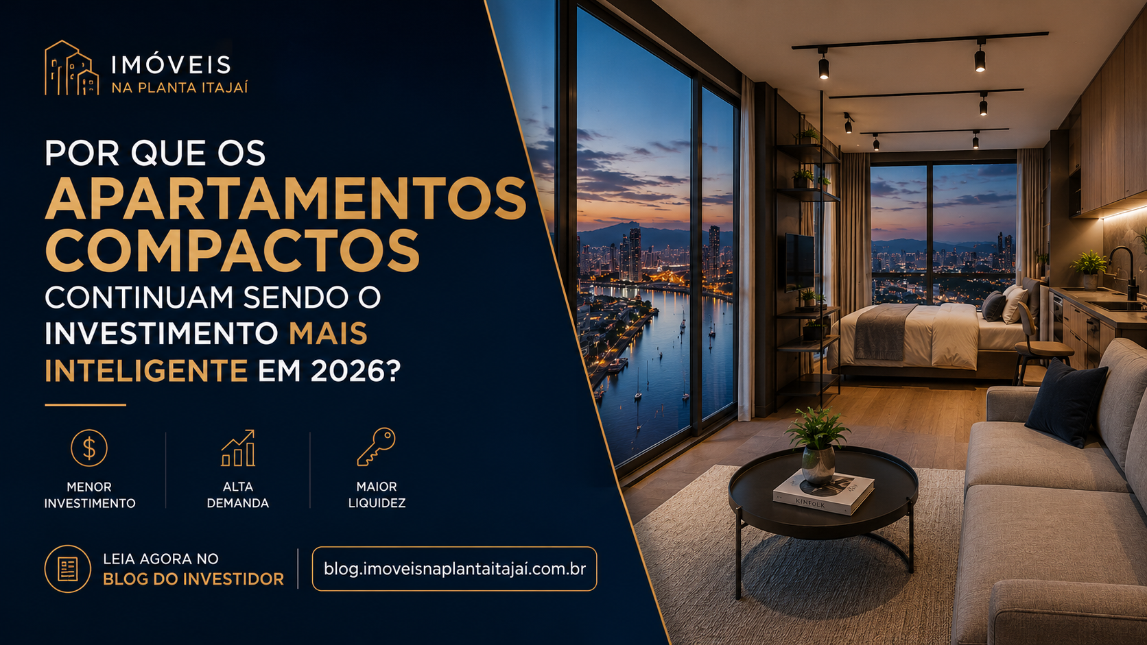 Compactos: o Investimento mais Inteligente em Itajaí para 2026
