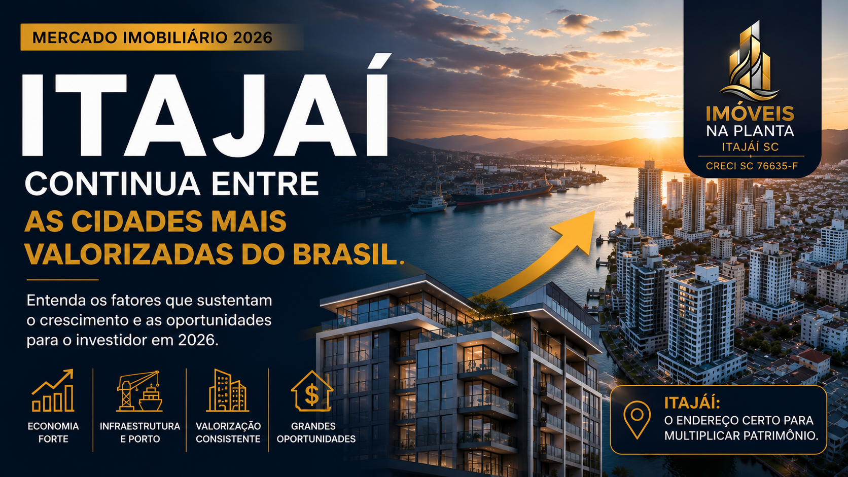 Por que Itajaí segue como destaque em valorização imobiliária em 2026